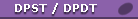 DPST / DPDT